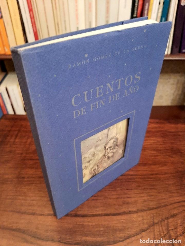 Libros de segunda mano: RAM&Oacute;N G&Oacute;MEZ DE LA SERNA: &rdquo;CUENTOS DE FIN DE A&Ntilde;O&rdquo; - Foto 2