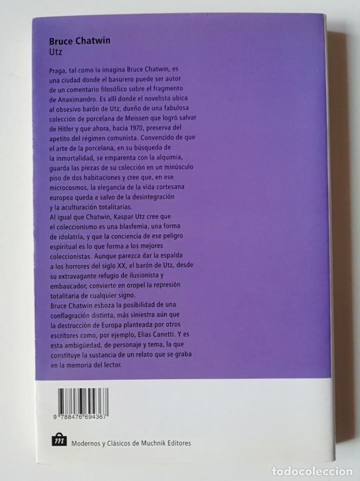Libros de segunda mano: UTZ - BRUCE CHATWIN - ED. MUCHNIK 2000 - Foto 2