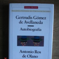 Libros de segunda mano: AUTOBIOGRAFÍA / SALTOS DE LA MEMORIA - GERTRUDIS GÓMEZ DE AVELLANEDA / ANTONIO ROS DE OLANO