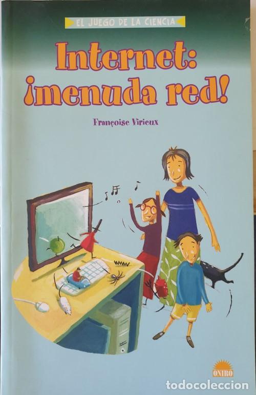 Second hand books: INTERNET: &iexcl;MENUDA RED! - VIRIEUX, Fran&ccedil;oise.