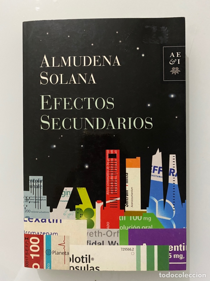 Libros de segunda mano: Efectos secundarios - SOLANA, Almudena - Foto 1
