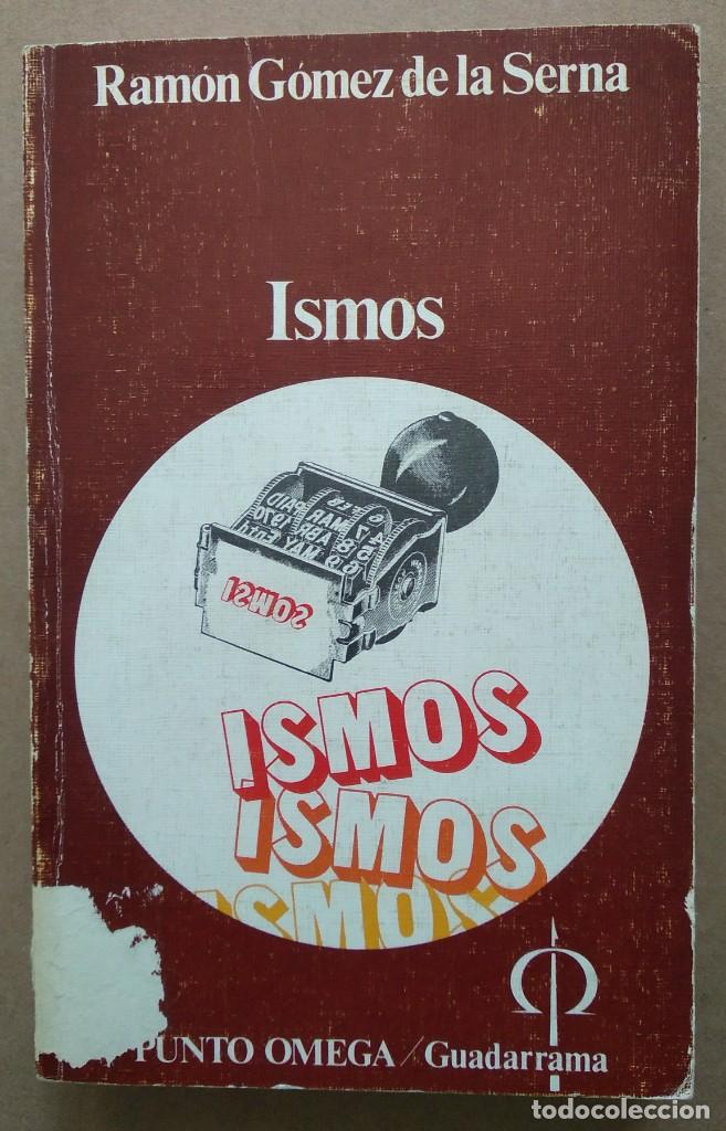 Libros de segunda mano: ISMOS -- RAM&Oacute;N G&Oacute;MEZ DE LA SERNA - Foto 1