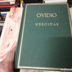 Libri di seconda mano: OVIDIO . HEROIDAS. COLECCIÓN HISPÁNICA DE AUTORES GRIEGOS Y LATINOS. 1ª EDICIÓN 1986.. Lote 266977824