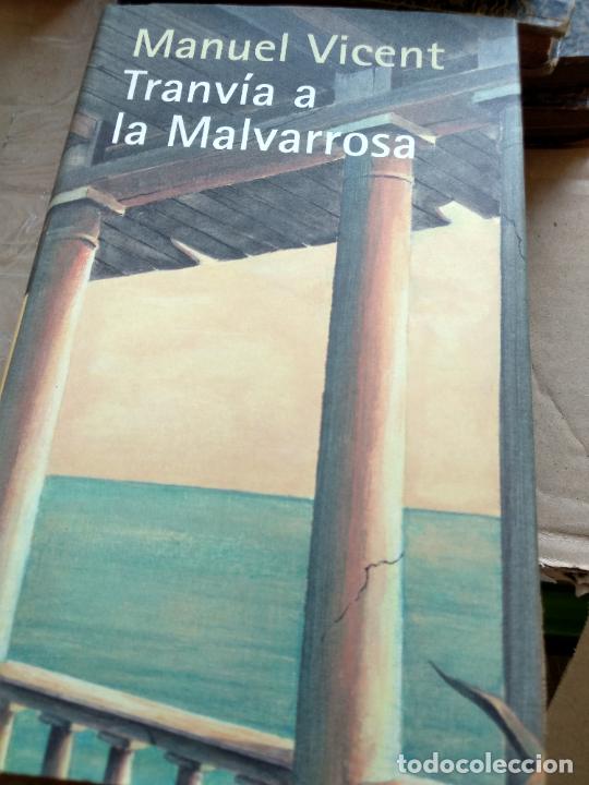 Libros de segunda mano: Tranv&iacute;a a la malvarrosa. - VICENT, Manuel.- - Foto 1