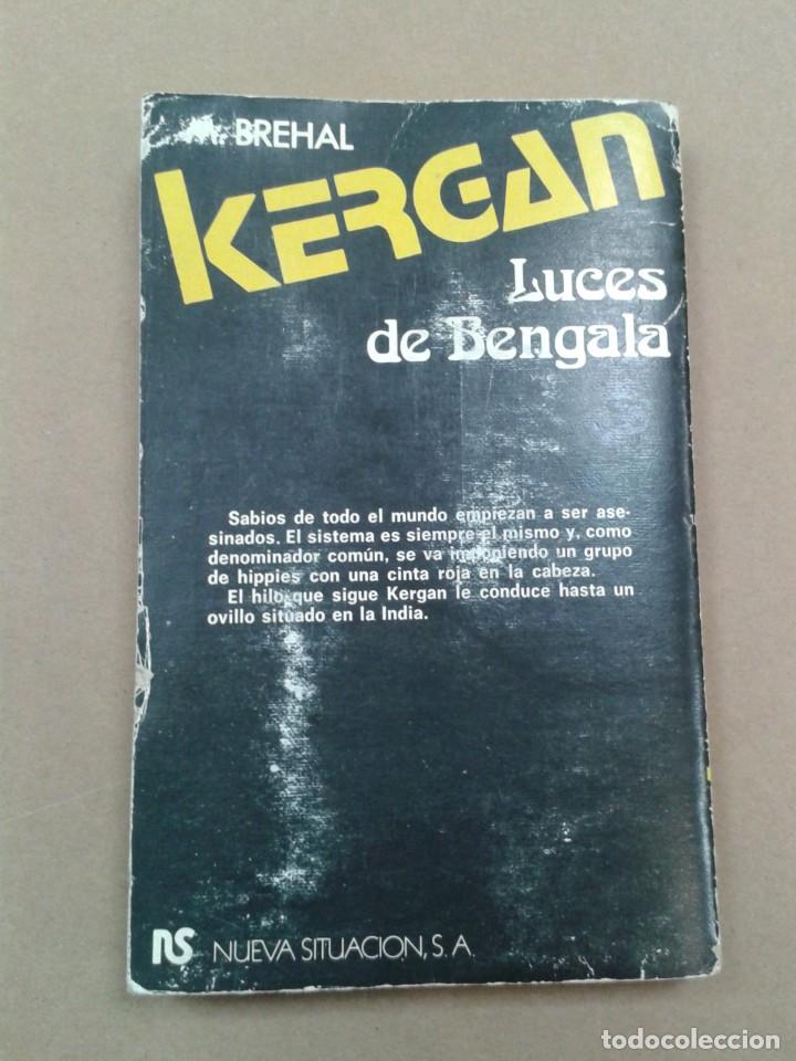 Libros de segunda mano: KERGAN. LUCES DE BENGALA. M. BREHAL. - Foto 2