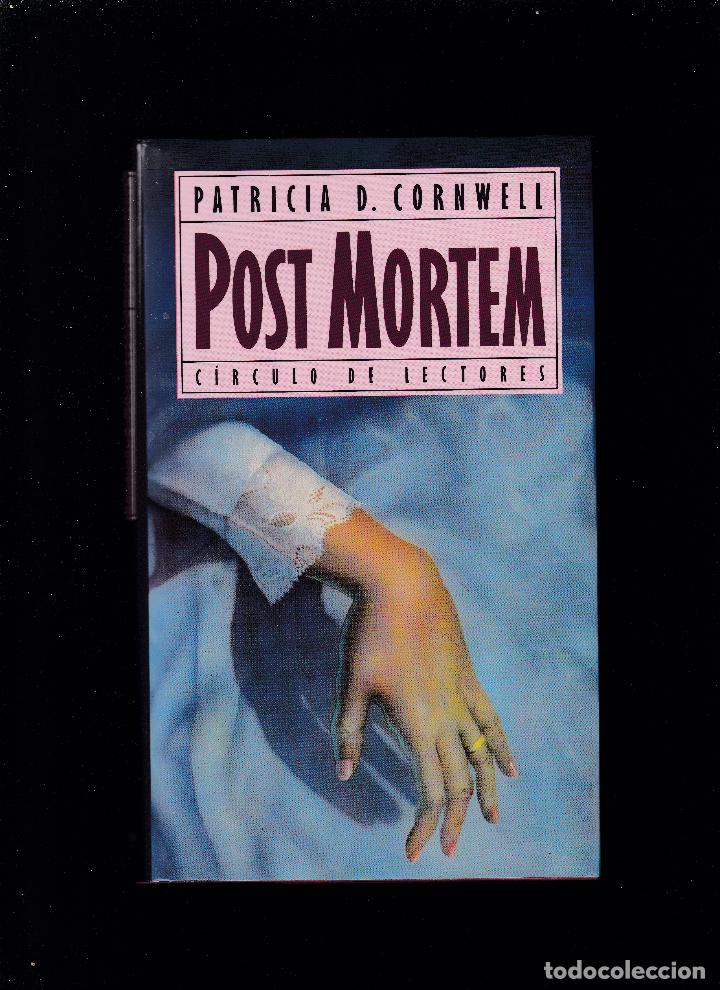 Libros de segunda mano: POST MORTEM - PATRICIA D. CORNWELL - CIRCULO LECTORES 1993 - Foto 1
