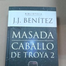 Libros de segunda mano: MASADA. CABALLO DE TROYA 2 . J. J. BENITEZ.