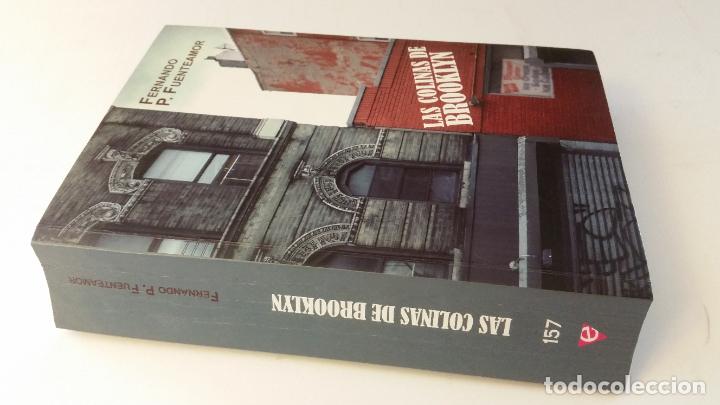 Libros de segunda mano: 2009 - FERNANDO P. FUENTEAMOR - Las colinas de Brooklyn - DEDICADO