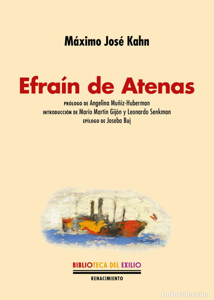 Libros de segunda mano: Efra&iacute;n de Atenas. M&aacute;ximo Jos&eacute; Kahn..-NUEVO - Foto 1