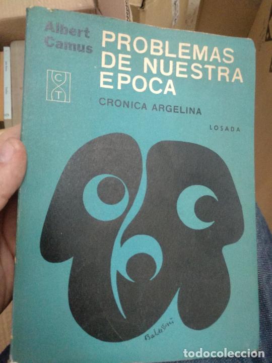 Libros de segunda mano: PROBLEMAS DE NUESTRA EPOCA. CAMUS ALBERT. - Foto 1