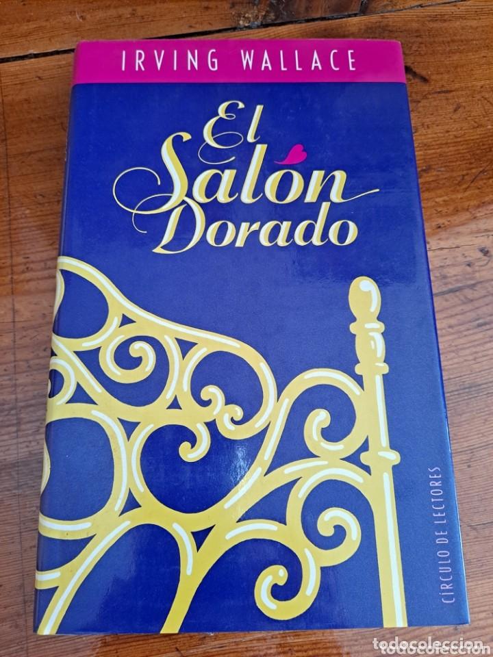 Libros de segunda mano: El sal&oacute;n dorado. Irving Wallace - Foto 1