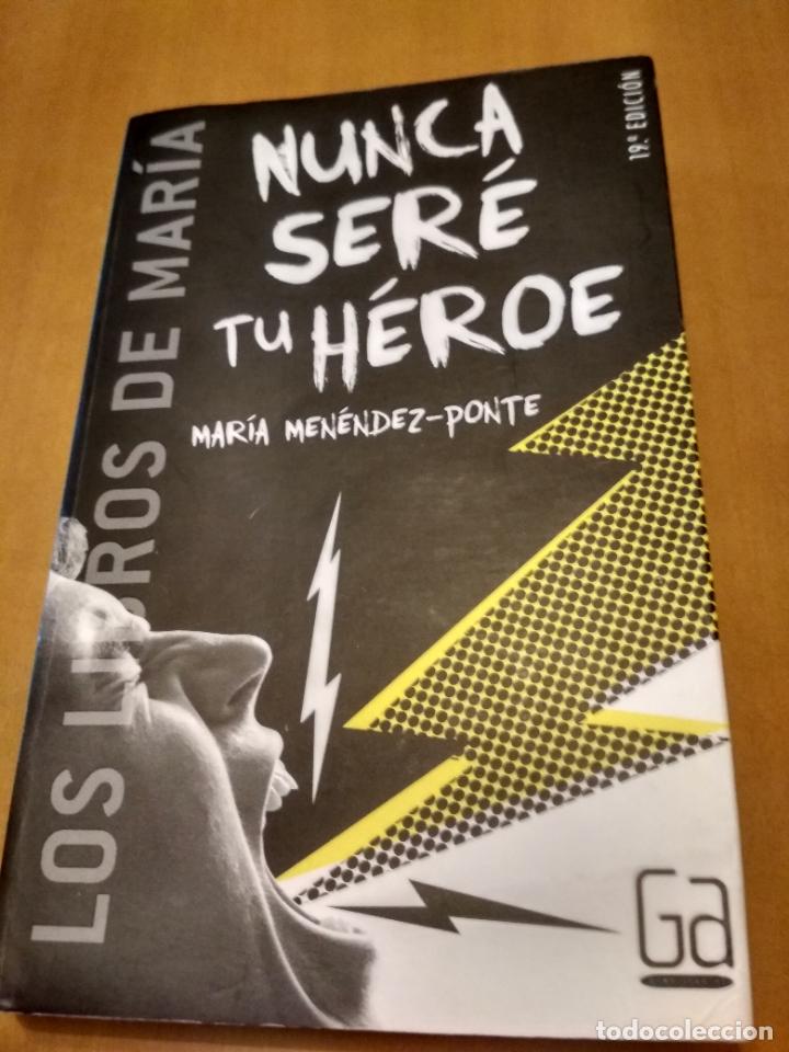 Libros de segunda mano: Nunca ser&eacute; tu h&eacute;roe - Foto 1
