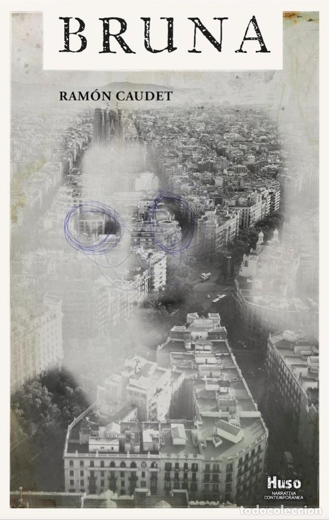 Libros de segunda mano: Bruna. Ramon Caudet - Foto 1