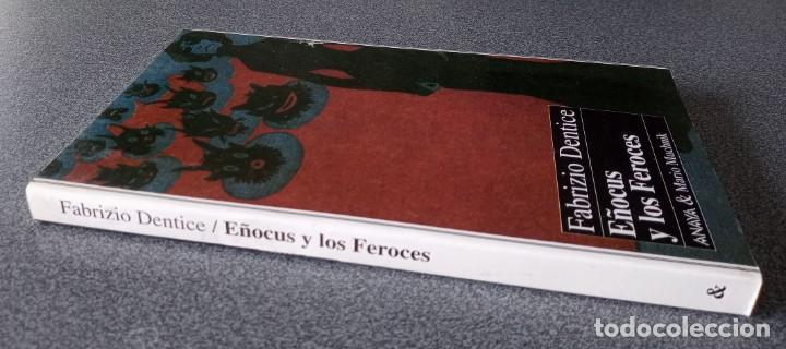 Libros de segunda mano: E&ntilde;ocus y los Feroces Fabrizio Dentice - Foto 2