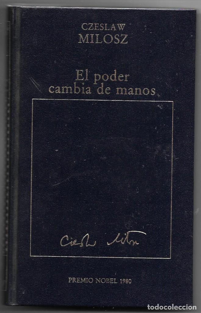 Libros de segunda mano: Czeslaw Milosz . El poder cambia de manos - Foto 1