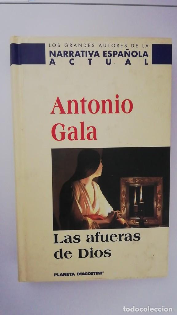 Libros de segunda mano: LAS AFUERAS DE DIOS (Antonio Gala) - Foto 1