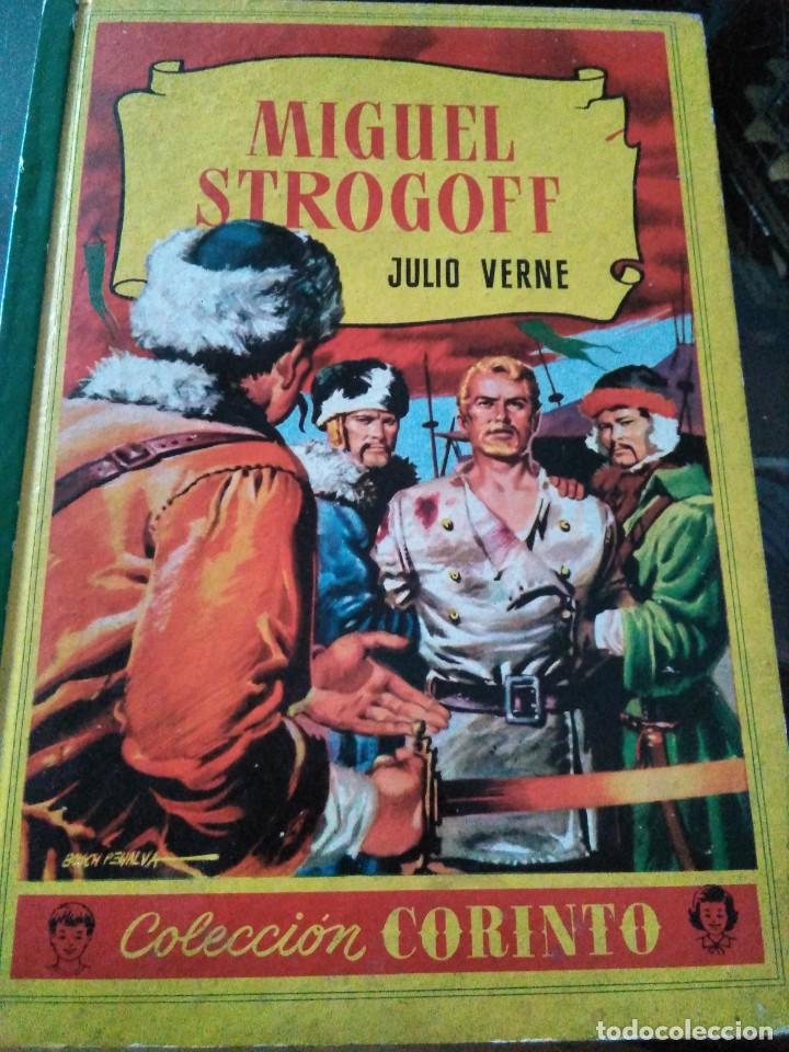 Libros de segunda mano: Colecci&oacute;n CORINTO MIGUEL STROGOFF 1962 - Foto 1