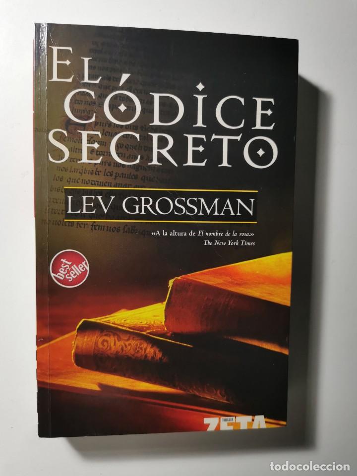 Libros de segunda mano: EL C&Oacute;DICE SECRETO (LEV GROSSMAN) - Foto 1