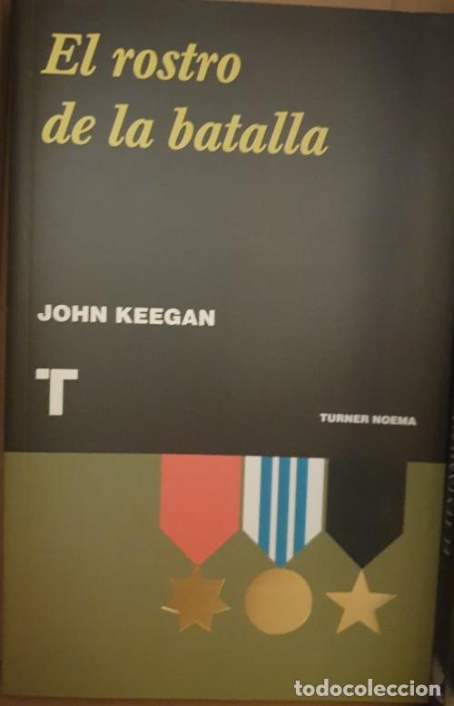 Libros de segunda mano: EL ROSTRO DE LA BATALLA. - KEEGAN, John. - Foto 1