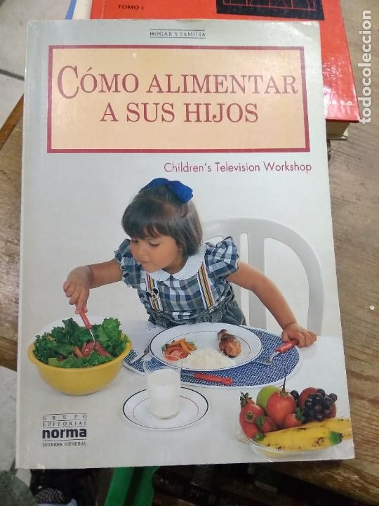 Libros de segunda mano: C&oacute;mo alimentar a sus hijos, Kathleen Moloney. L.25515