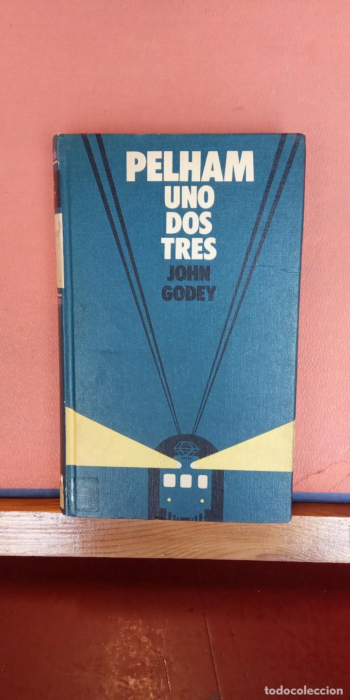 Libros de segunda mano: PELHAM UNO, DOS, TRES. JOHN GODEY. CIRCULO DE LECTORES. - Foto 1