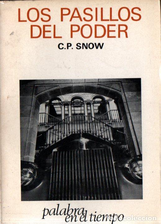 Libros de segunda mano: C. P. SNOW : LOS PASILLOS DEL PODER (LUMEN, 1966) - Foto 1