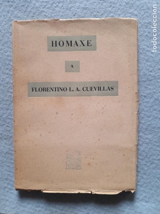 Libros de segunda mano: Homaxe dos Amigos e Disc&iacute;pulos do Petrucio da Prehistoria Galega a Florentino L. Cuevillas.