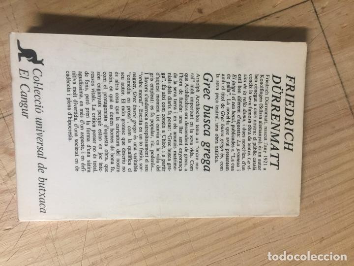 Libros de segunda mano: Grec busca grega - Friedrich D&uuml;rrenmall - Foto 2