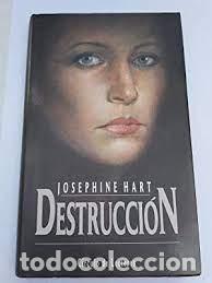 Libros de segunda mano: Destrucci&oacute;n. Josephine Hart - Foto 1