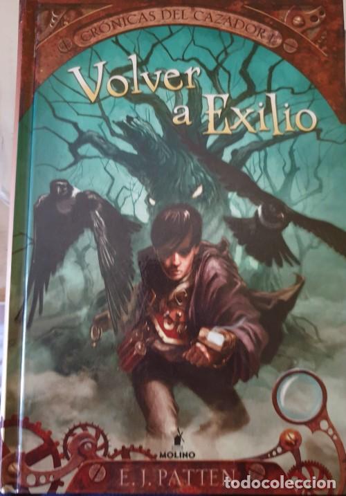 Livres d'occasion: VOLVER AL EXILIO. - PATTEN, E.J.