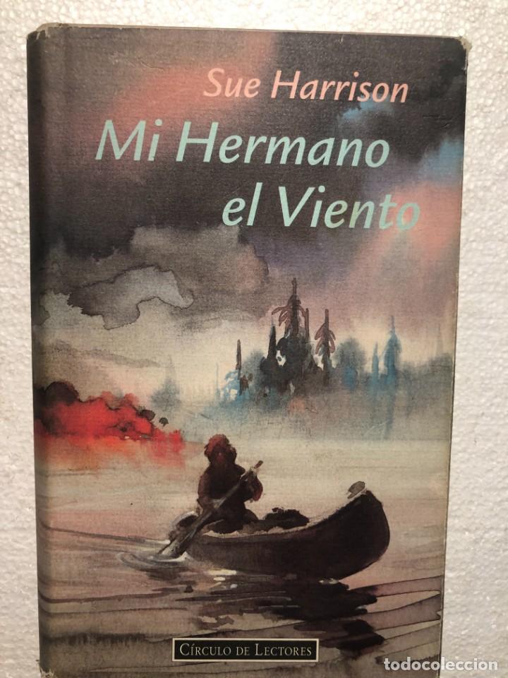 Libros de segunda mano: Mi hermano el viento - Sue Harrison - Foto 1