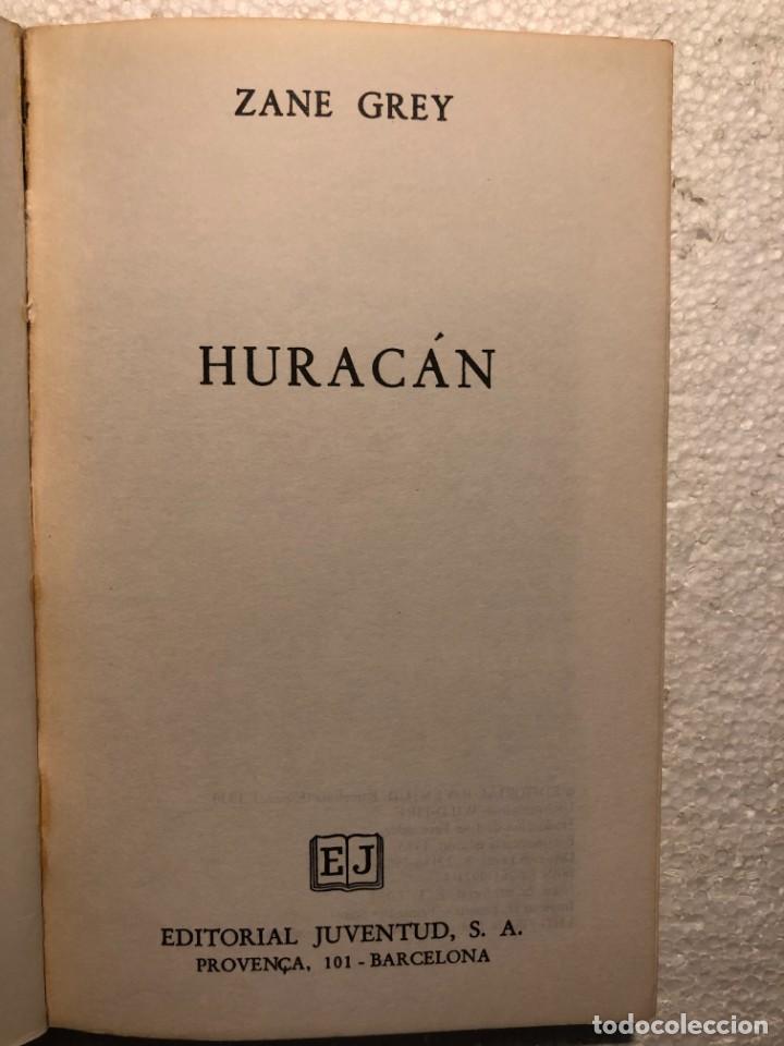 Libros de segunda mano: Hurac&aacute;n - Zane Grey - Foto 2