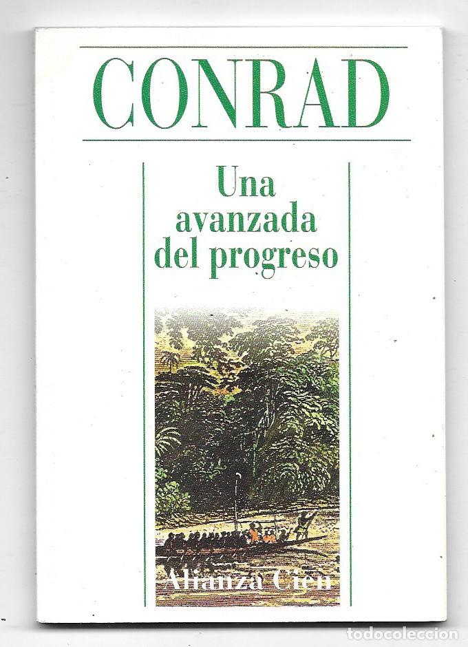 Libros de segunda mano: Joseph Conrad . Una avanzada del progreso - Foto 1