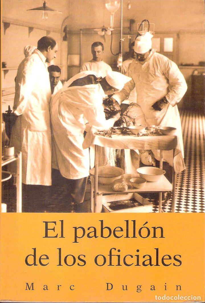 Gebrauchte B&uuml;cher: EL PABELLON DE LOS OFICIALES - MARC DUGAIN