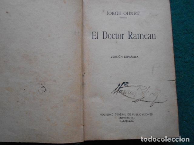 Libros de segunda mano: EL DOCTOR RAMEAU JORGE OHNET - Foto 1