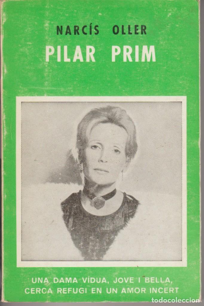 Libros de segunda mano: PILAR PRIM - NARC&Iacute;S OLLER - ED SELECTA 1988 - Foto 1