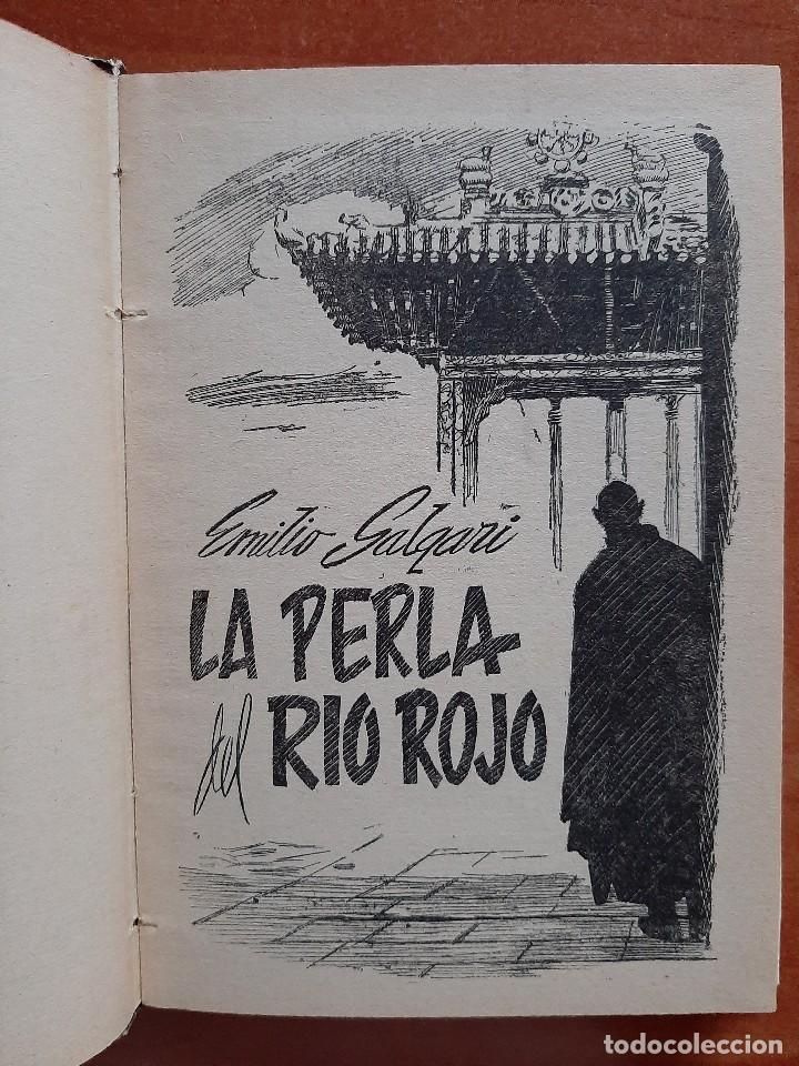 Libros de segunda mano: 1955 LA PERLA DEL R&Iacute;O ROJO - SALGARI - Foto 2