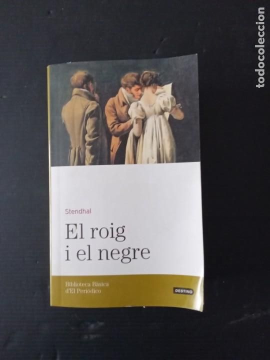 Libros de segunda mano: El Roig i el negre.Stendhal. - Foto 1