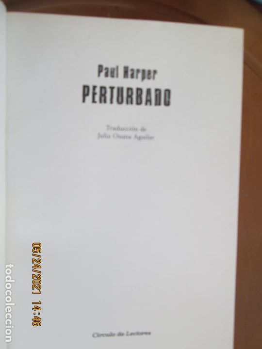Libros de segunda mano: PERTURBADO - PAUL HARPER - CIRCULO DE LECTORES - 2012. - Foto 2