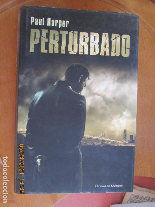 Libros de segunda mano: PERTURBADO - PAUL HARPER - CIRCULO DE LECTORES - 2012. - Foto 1