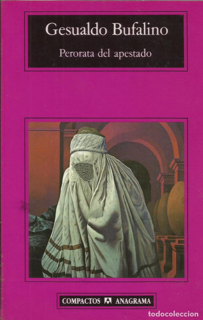 Libros de segunda mano: Perorata del apestado / Gesualdo Bufalino. - Foto 1