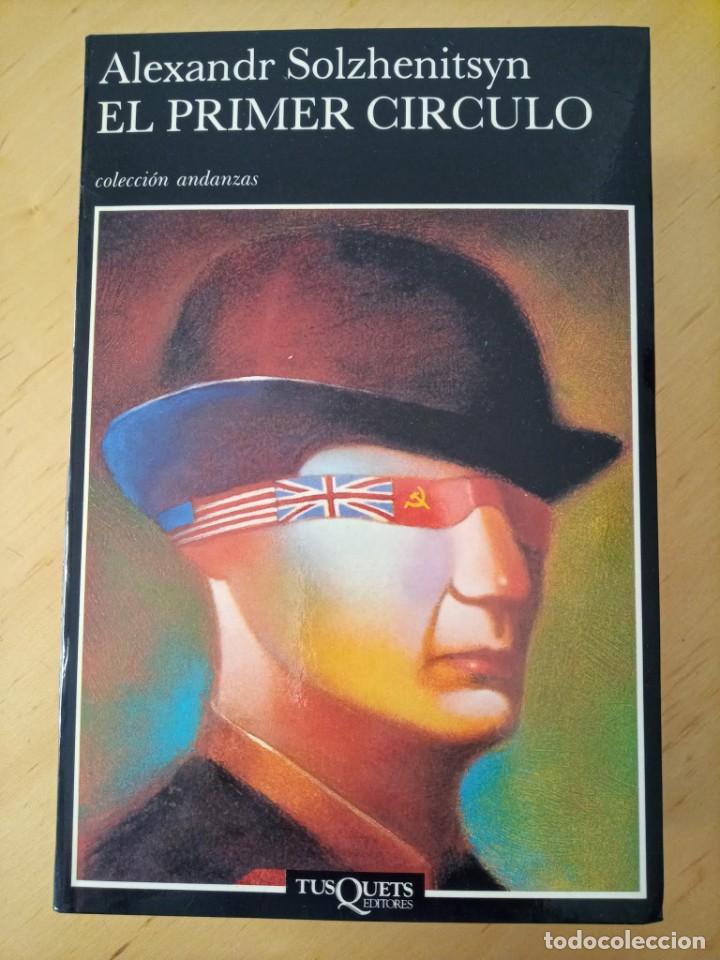 Libros de segunda mano: ALEXANDR SOLZHENITSYN EL PRIMER CIRCULO - Foto 2