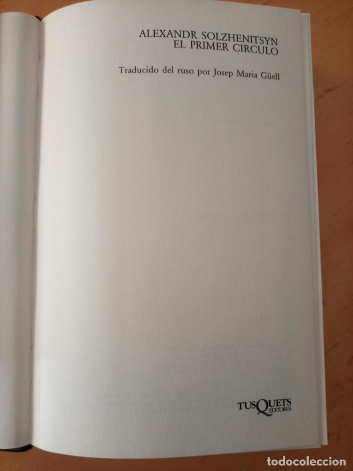 Libros de segunda mano: ALEXANDR SOLZHENITSYN EL PRIMER CIRCULO - Foto 5