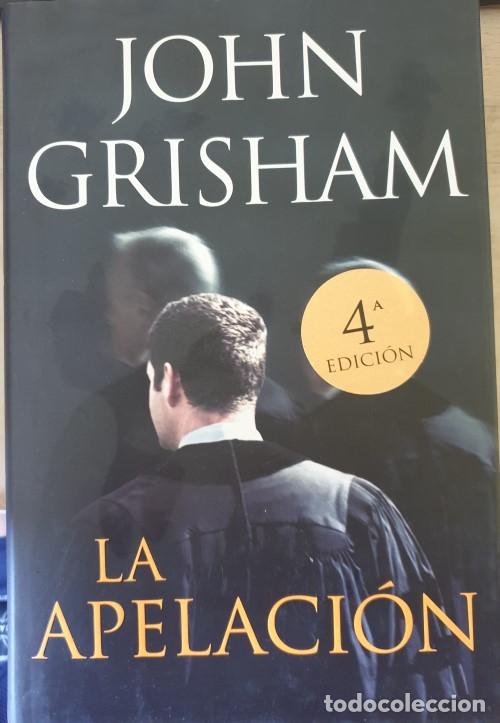 Libros de segunda mano: LA APELACION. - GRISHAM, John. - Foto 1