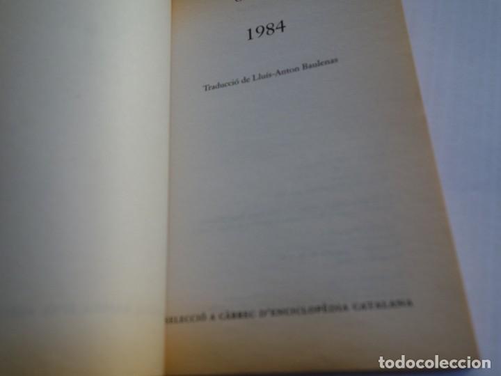 Libros de segunda mano: GEORGE ORWELL. 1984. Ediciones 62 - Foto 2