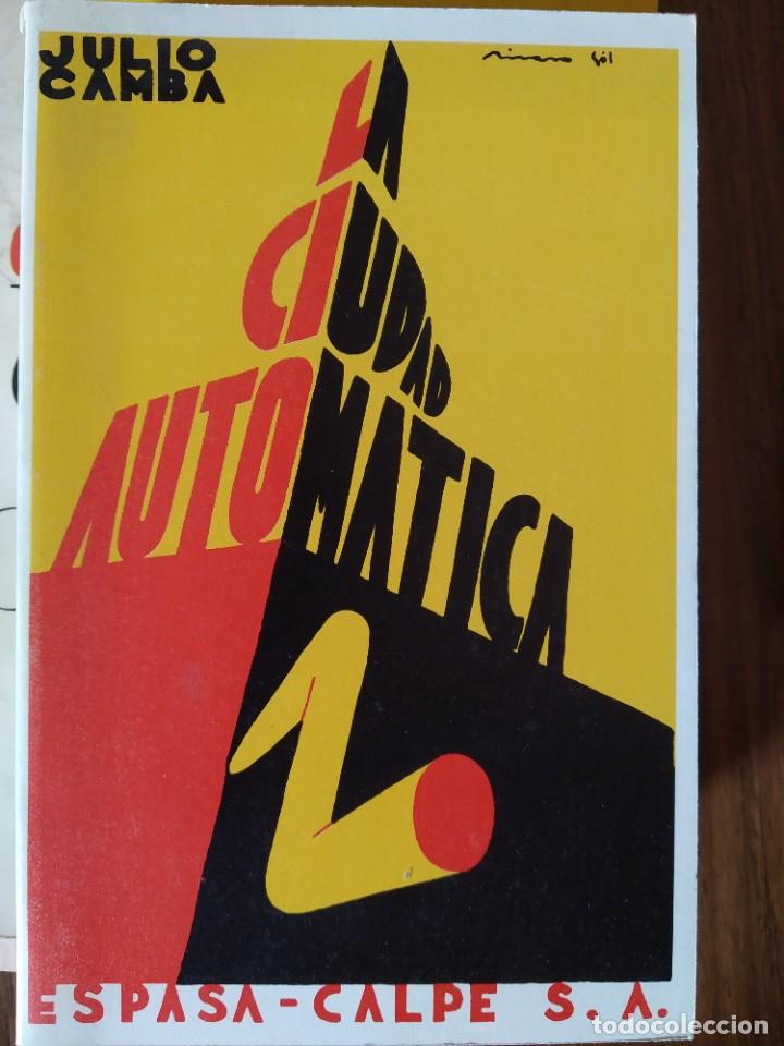 Libros de segunda mano: Julio Camba - La Ciudad Autom&aacute;tica - Foto 1