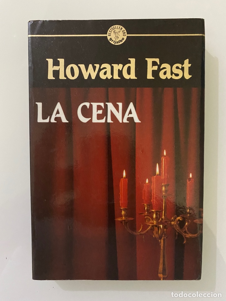 Libros de segunda mano: La cena - FAST, Howard - Foto 1