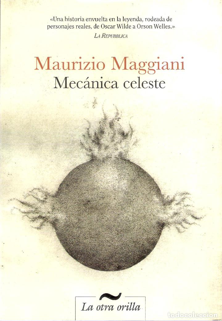 Libros de segunda mano: MEC&Aacute;NICA CELESTE - MAURIZIO MAGGIANI - Foto 1