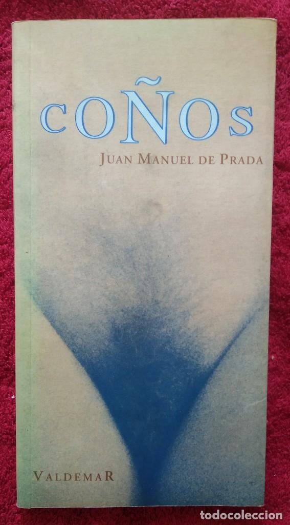 coños - juan manuel de prada - Compra venta en todocoleccion