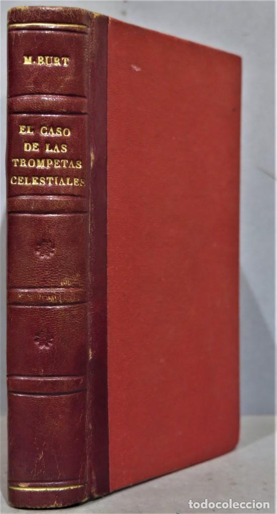 Libros de segunda mano: 1951.- EL CASO DE LAS TROMPETAS CELESTIALES. BURT - Foto 1